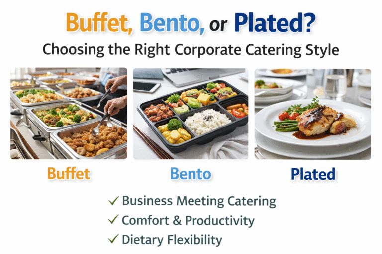 Buffet, Bento, or Plated? Choosing the Right Corporate Catering Style